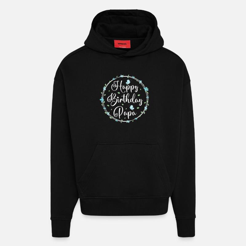 Joyeux anniversaire papa - Sweat à capuche bio épais oversize fabriqué en UE - SOLID BLACK