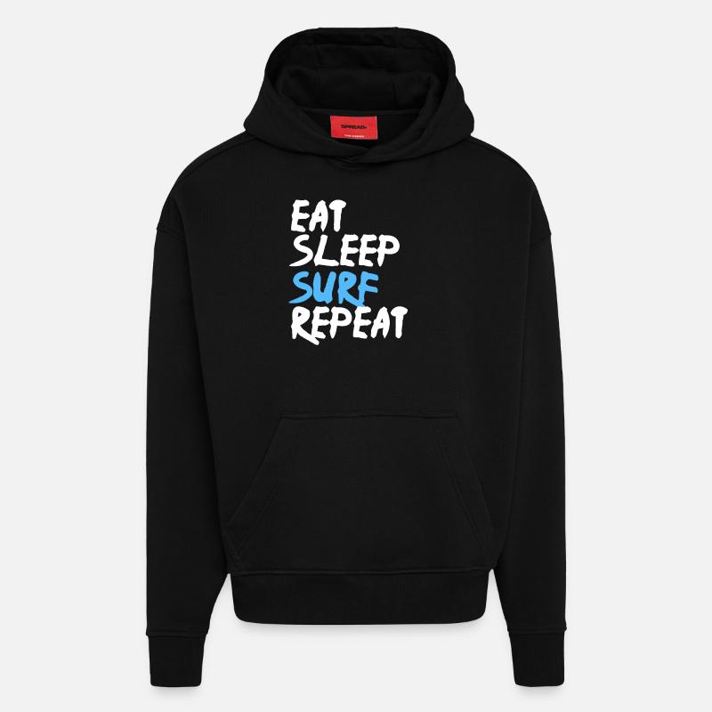 Eat Sleep Surf Repeat - Sweat à capuche bio épais oversize fabriqué en UE - SOLID BLACK