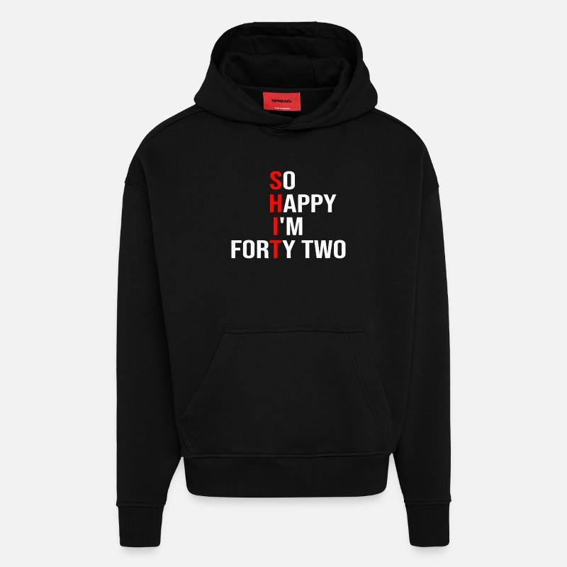 So glücklich, ich bin zweiundvierzig - Hoodie- made by SPREAD - SOLID BLACK