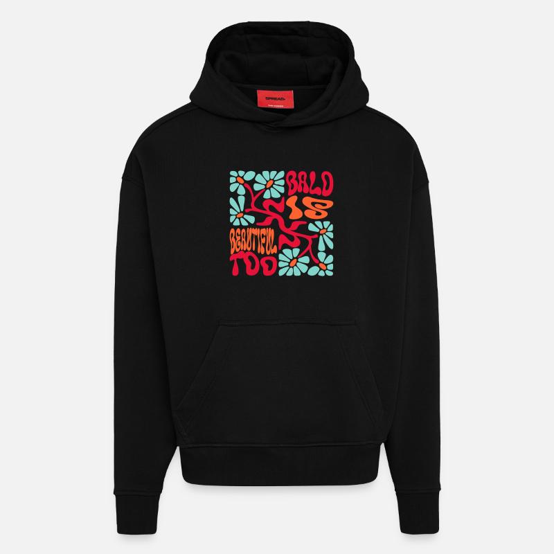 Bald is Beautiful  - Hoodie- made by SPREAD  - SOLID BLACK