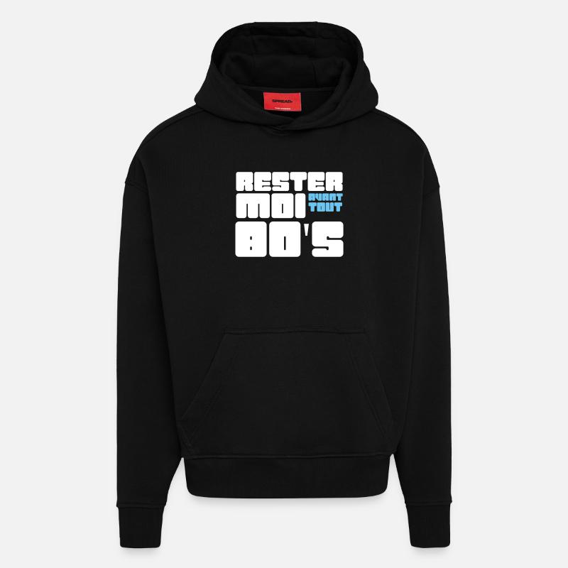 Rester moi avant tout 80's - Sweat à capuche bio épais oversize fabriqué en UE - SOLID BLACK