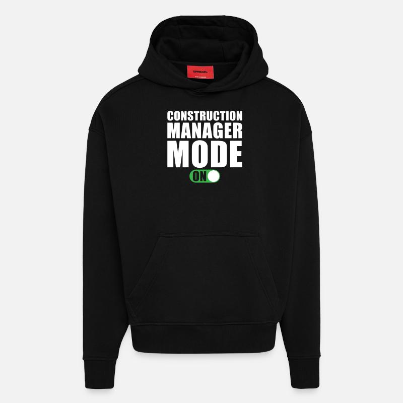 Construction Manager Mode On - Hoodie- made by SPREAD  - SOLID BLACK