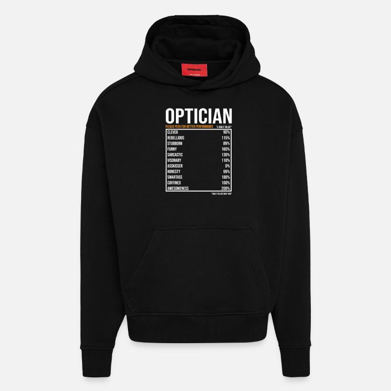 Opticien Valeurs quotidiennes Drôle Opticien - Sweat à capuche bio épais oversize fabriqué en UE - SOLID BLACK