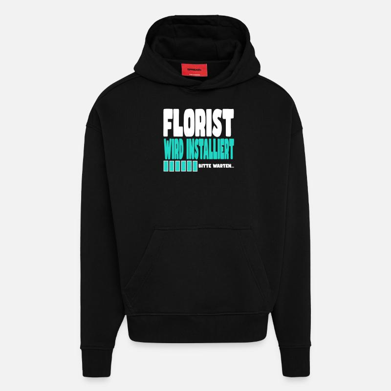 Florist wird installiert - Hoodie- made by SPREAD  - SOLID BLACK