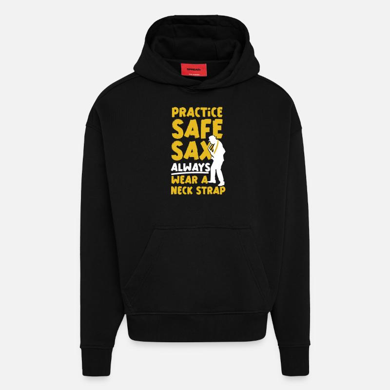 Saxophone Pun Practice Safe Sax - Hoodie- made by SPREAD  - SOLID BLACK