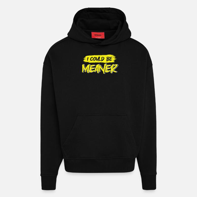Je pourrais être plus méchant - Sweat à capuche bio épais oversize fabriqué en UE - SOLID BLACK