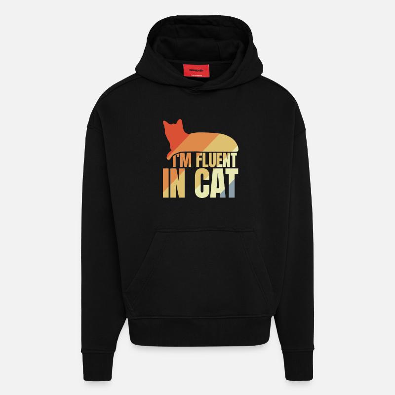 Je parle couramment le chat - Sweat à capuche bio épais oversize fabriqué en UE - SOLID BLACK