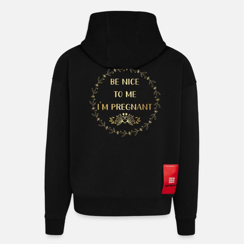 Sois gentil Je suis enceinte - Sweat à capuche bio épais oversize fabriqué en UE - SOLID BLACK