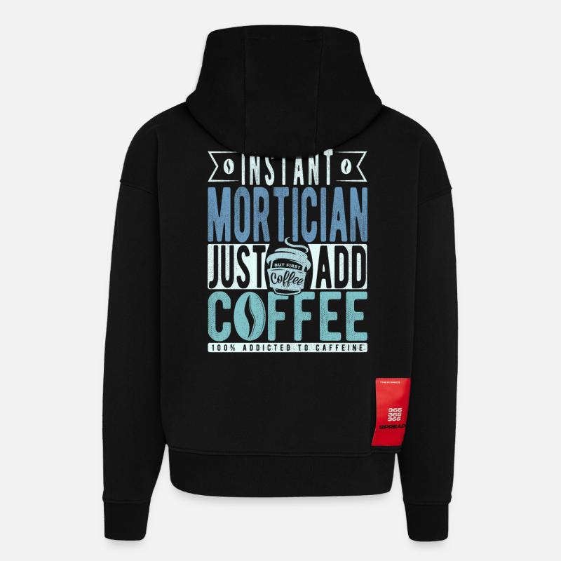 Leichenbestatter Kaffee Spruch - Hoodie- made by SPREAD  - SOLID BLACK
