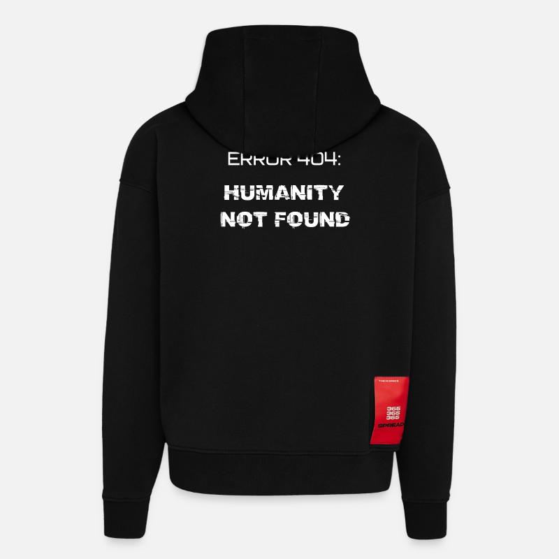 error 404: humanity not found - Sweat à capuche bio épais oversize fabriqué en UE - SOLID BLACK