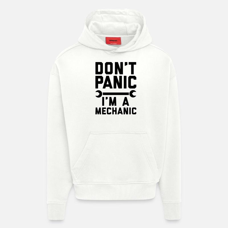Don't panic i'm a mechanic - Sweat à capuche bio épais oversize fabriqué en UE - OFF WHITE