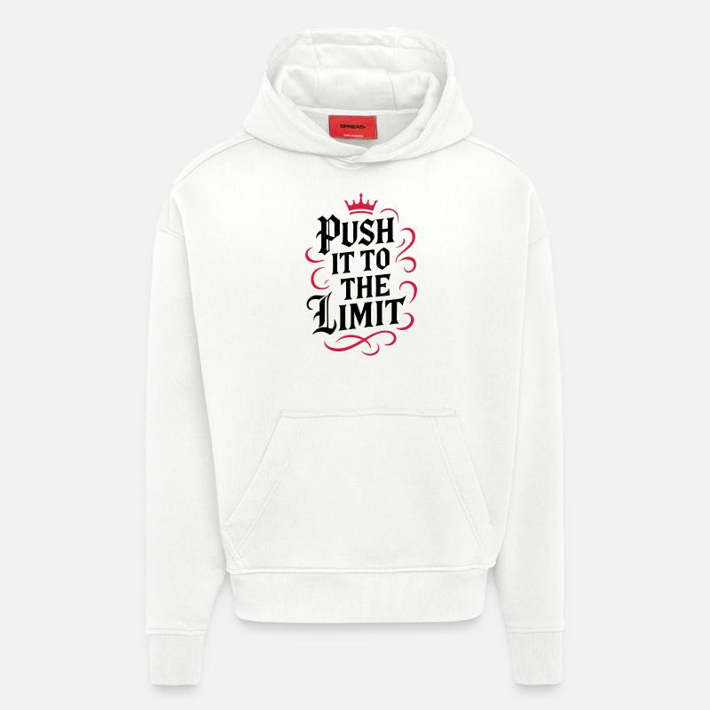Push it to the limit - Hoodie- made by SPREAD  - OFF WHITE