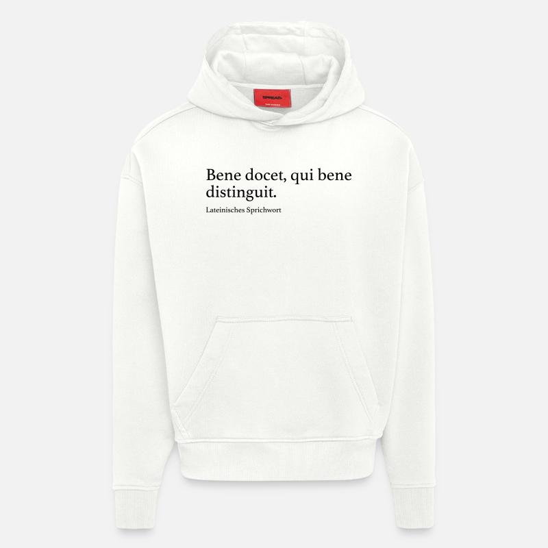 Bene docet, qui bene distinguit. - Hoodie- made by SPREAD  - OFF WHITE