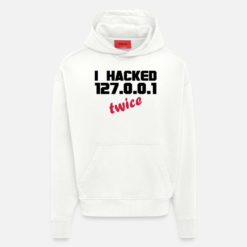 i hacked localhost twice - Hoodie- made by SPREAD  - OFF WHITE