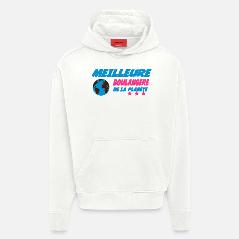 Meilleure BOULANGERE de la planète - Sweat à capuche bio épais oversize fabriqué en UE - OFF WHITE