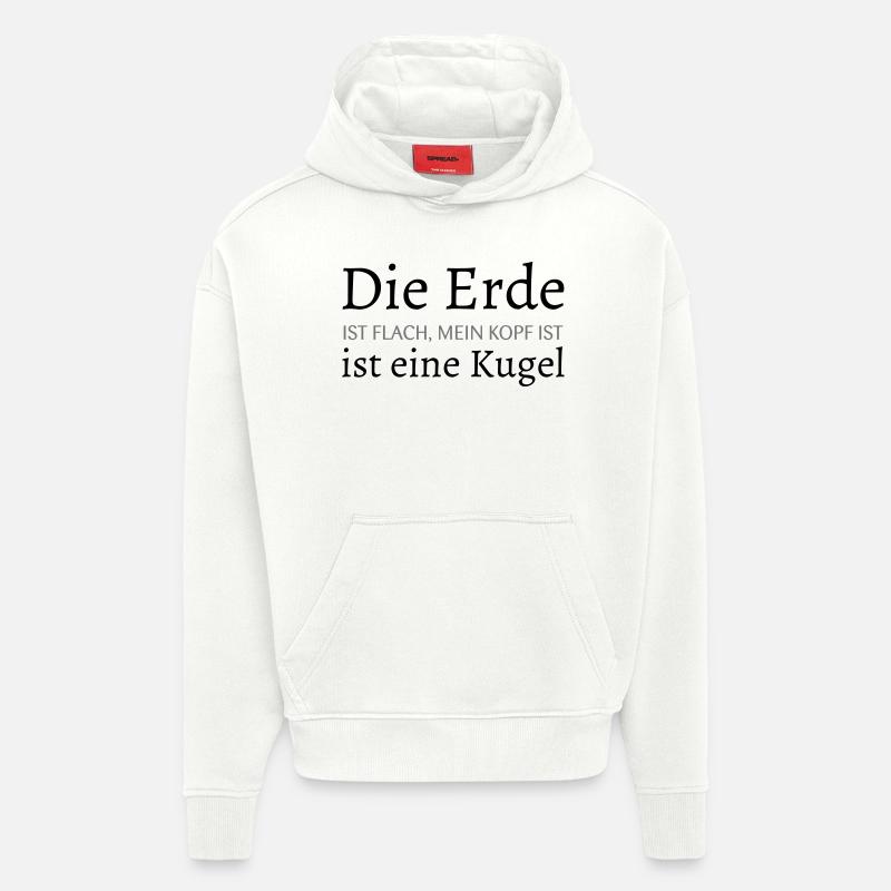 Die Erde ist flach - Hoodie- made by SPREAD  - OFF WHITE