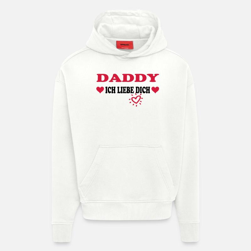 DADDY Ich liebe dich - Sweat à capuche bio épais oversize fabriqué en UE - OFF WHITE