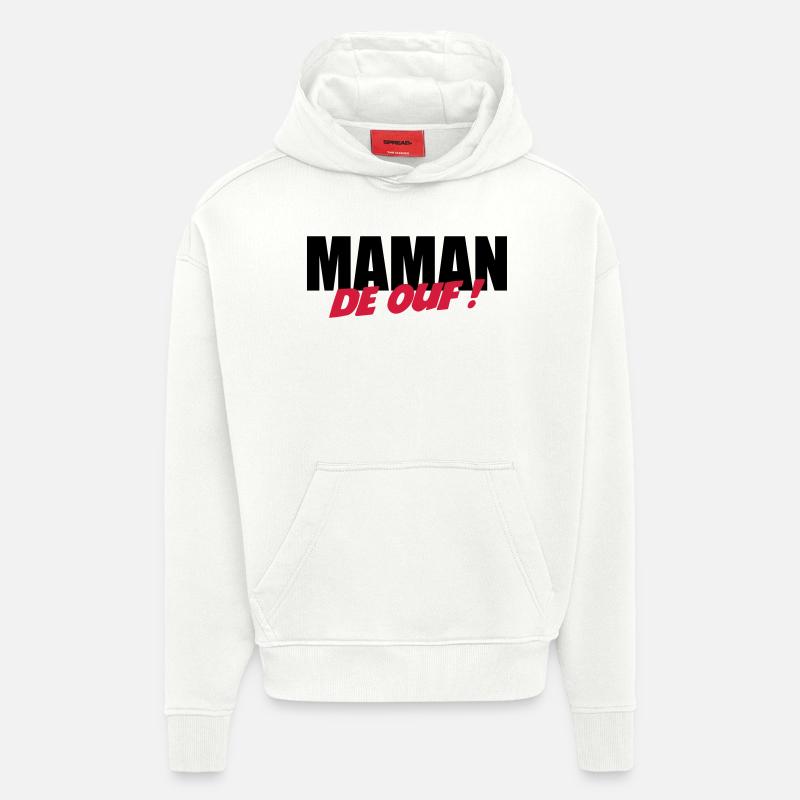 Maman de ouf ! - Sweat à capuche bio épais oversize fabriqué en UE - OFF WHITE