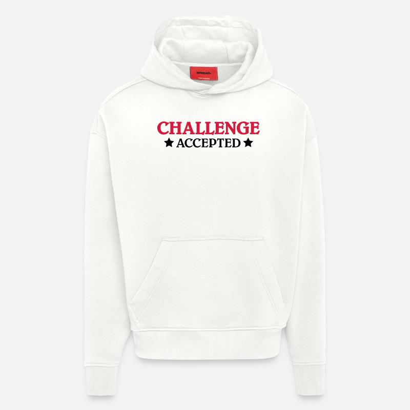 Challenge accepted - Sweat à capuche bio épais oversize fabriqué en UE - OFF WHITE