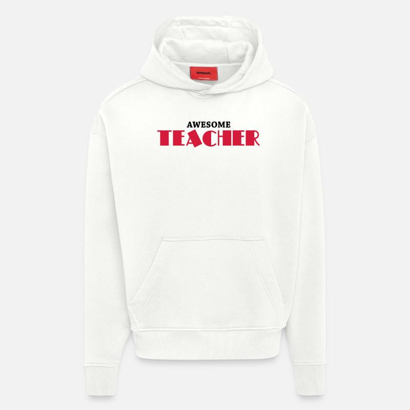 Awesome teacher - Sweat à capuche bio épais oversize fabriqué en UE - OFF WHITE