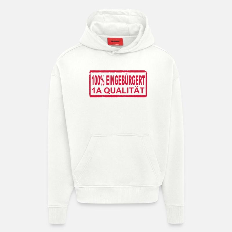 100% eingebürgert - Hoodie- made by SPREAD  - OFF WHITE