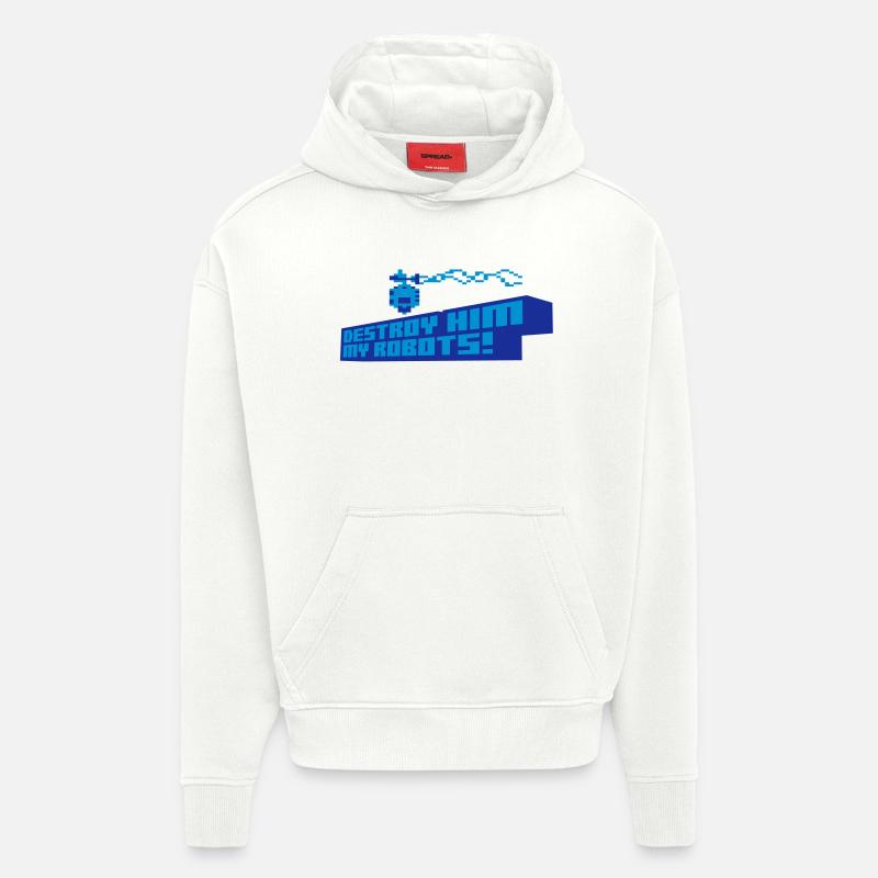 Le détruire mes robots! - Sweat à capuche bio épais oversize fabriqué en UE - OFF WHITE