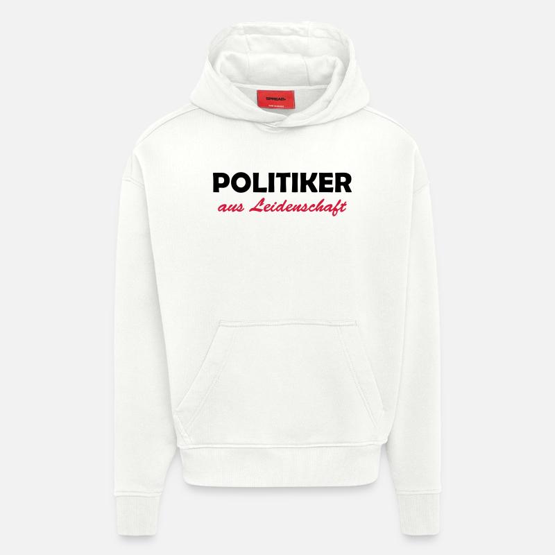 politiker aus leidenschaft - Sweat à capuche bio épais oversize fabriqué en UE - OFF WHITE