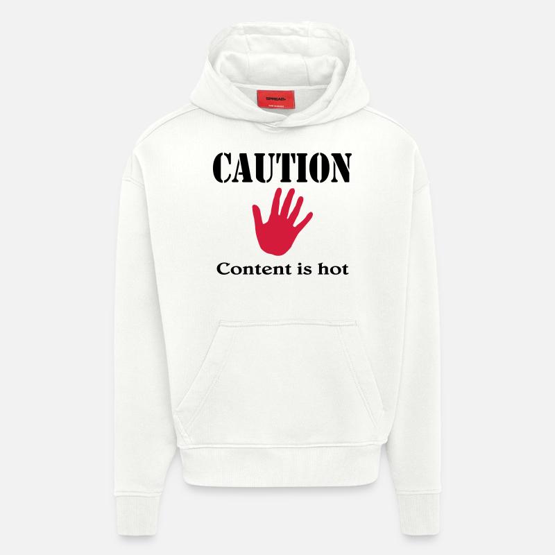Caution, content is hot - Hoodie- made by SPREAD  - OFF WHITE