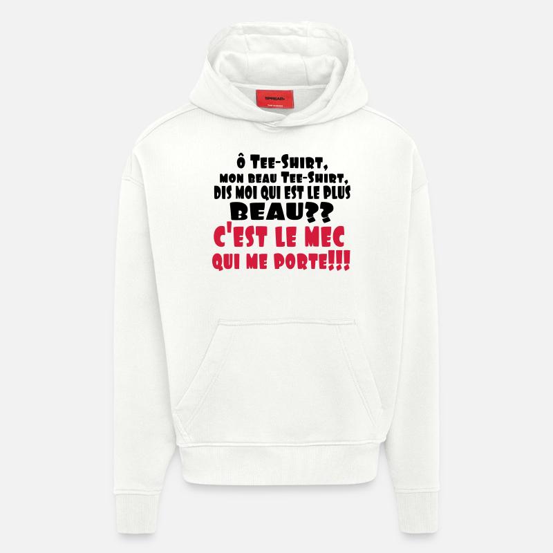 LE PLUS BEAU,citations,drôle,message,célibataire - Sweat à capuche bio épais oversize fabriqué en UE - OFF WHITE