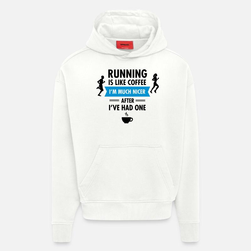 Running Is Like Coffee... - Hoodie- made by SPREAD  - OFF WHITE