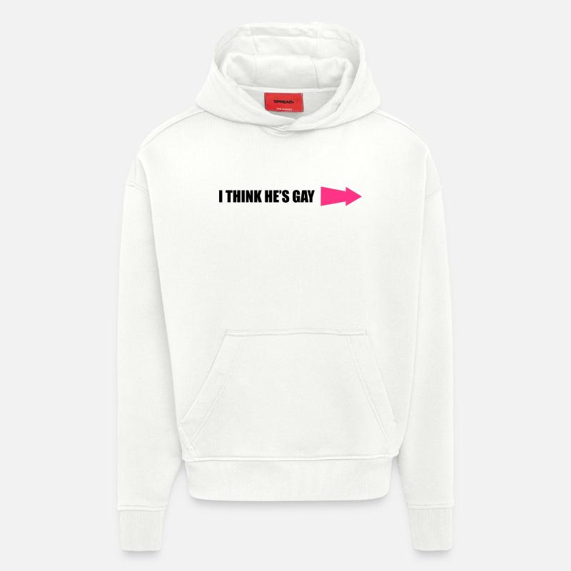 IThinkHe'sGay1 - Sweat à capuche bio épais oversize fabriqué en UE - OFF WHITE