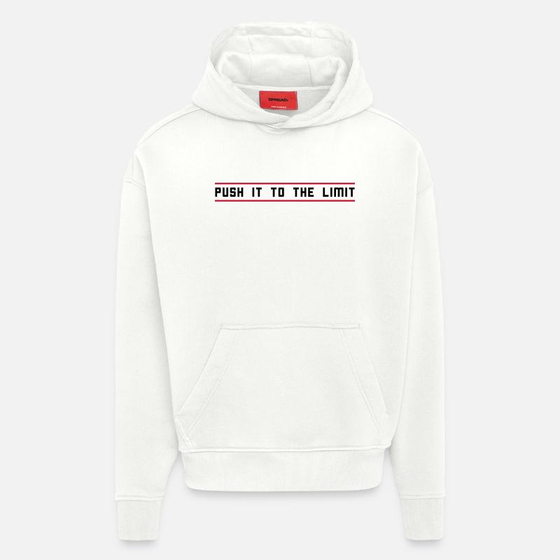 Push it to the limit - Hoodie- made by SPREAD  - OFF WHITE