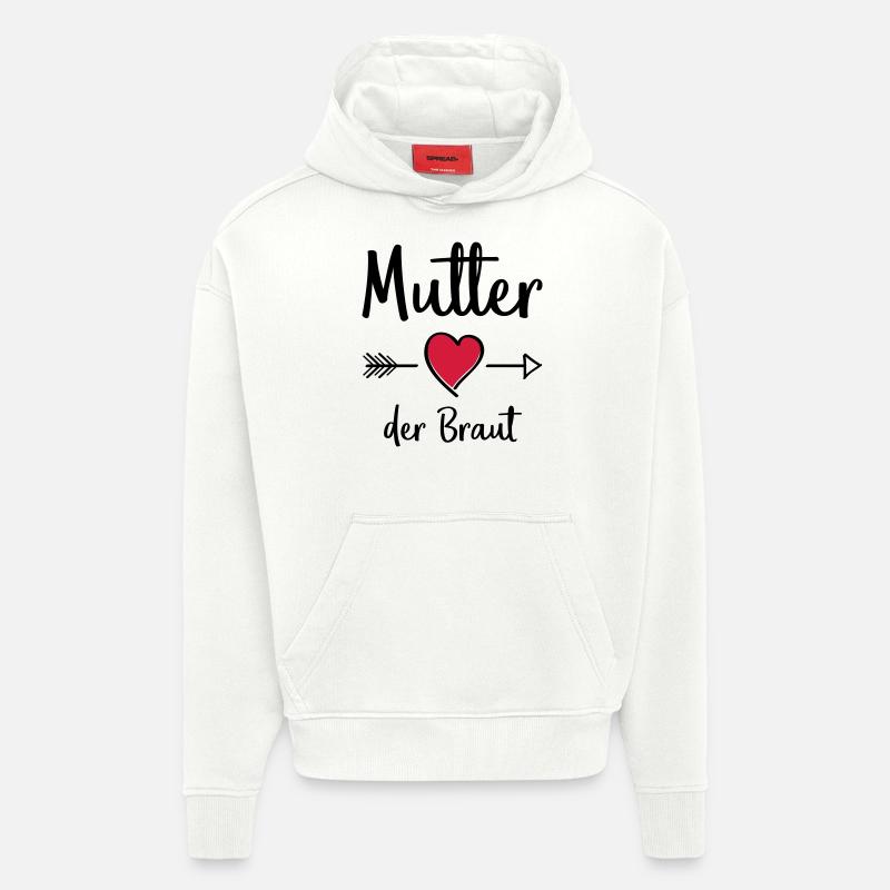mutter der braut - Hoodie- made by SPREAD  - OFF WHITE