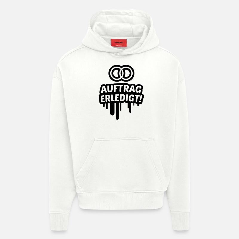 Auftrag erledigt, ehe, hochzeit 1c - Hoodie- made by SPREAD  - OFF WHITE
