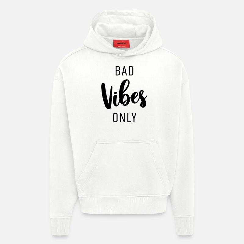 BAD VIBES ONLY - Hoodie- made by SPREAD  - OFF WHITE