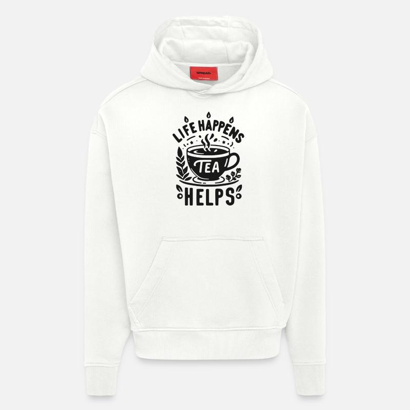 Life Happens Le thé aide - Sweat à capuche bio épais oversize fabriqué en UE - OFF WHITE