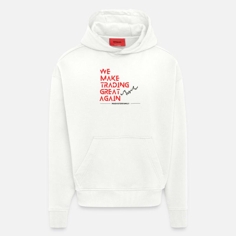 Make trading Great - Hoodie- made by SPREAD  - OFF WHITE
