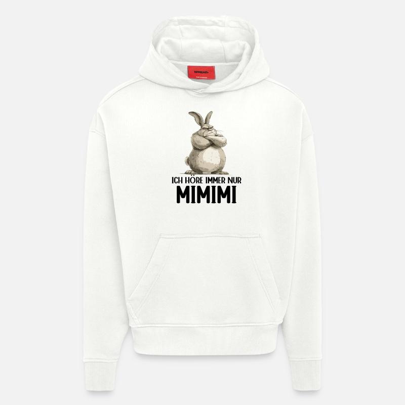 Lapin Lapin J’entends toujours Mimimi - Sweat à capuche bio épais oversize fabriqué en UE - OFF WHITE