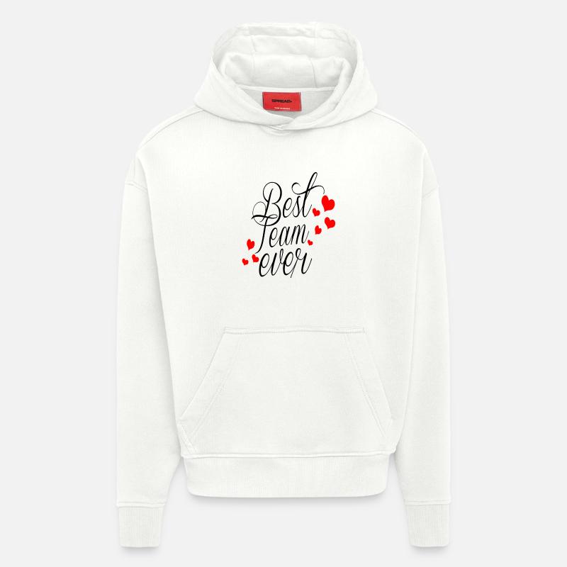 Best Team Ever! - Hoodie- made by SPREAD - OFF WHITE
