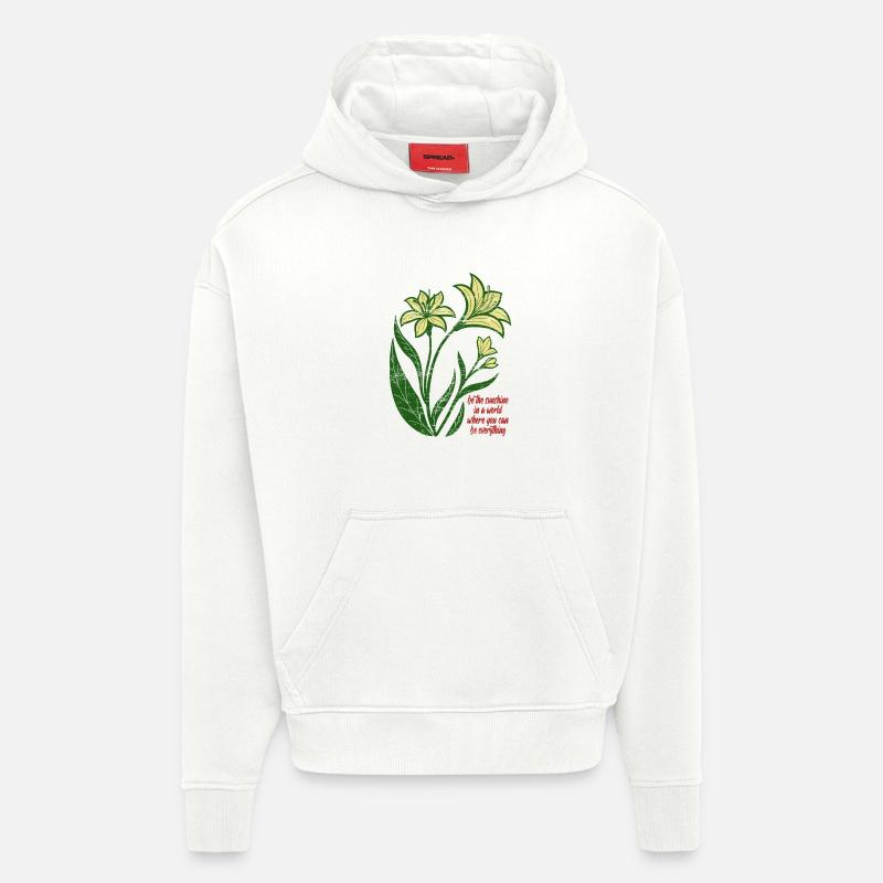 Blumen - Frühling - Be the sunshine - Spruch - Hoodie- made by SPREAD - OFF WHITE
