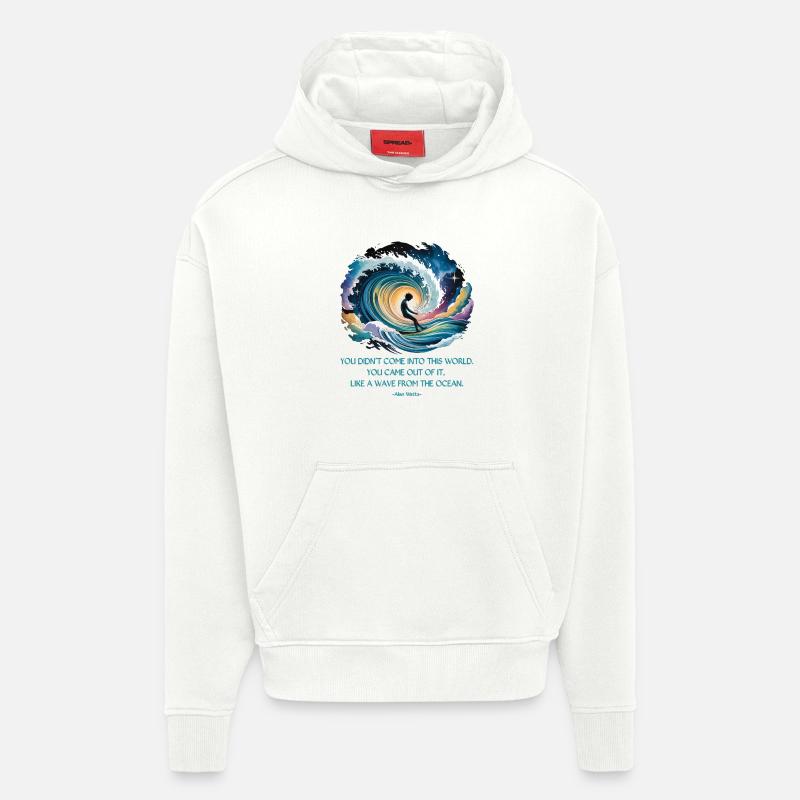 Vague de l’océan | Citation d’Alan Watts - Sweat à capuche bio épais oversize fabriqué en UE - OFF WHITE