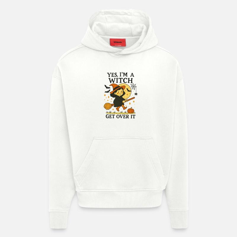 Yes I'm A Witch Get Over It Funny Halloween Design - Hoodie- made by SPREAD - OFF WHITE