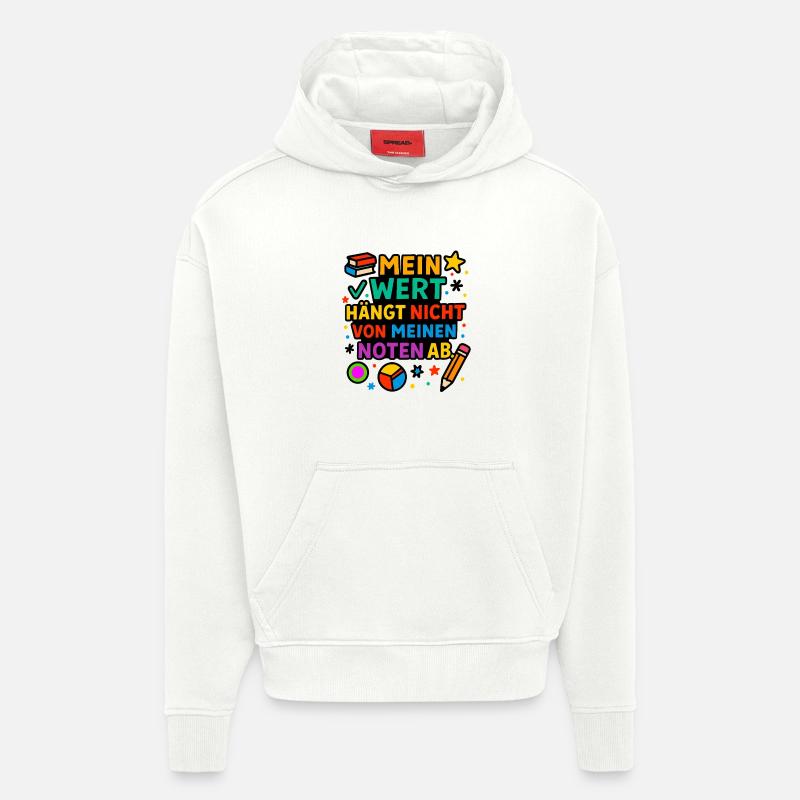 Ma valeur compte, pas mes notes - Sweat à capuche bio épais oversize fabriqué en UE - OFF WHITE
