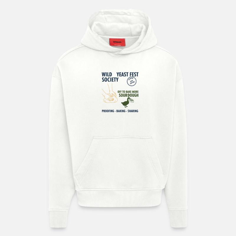 Sauerteig-Wildhefefest Gesellschaft backt weiter - Hoodie- made by SPREAD  - OFF WHITE