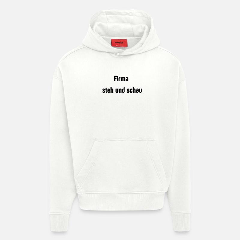 Firma steh und schau - Hoodie- made by SPREAD  - OFF WHITE