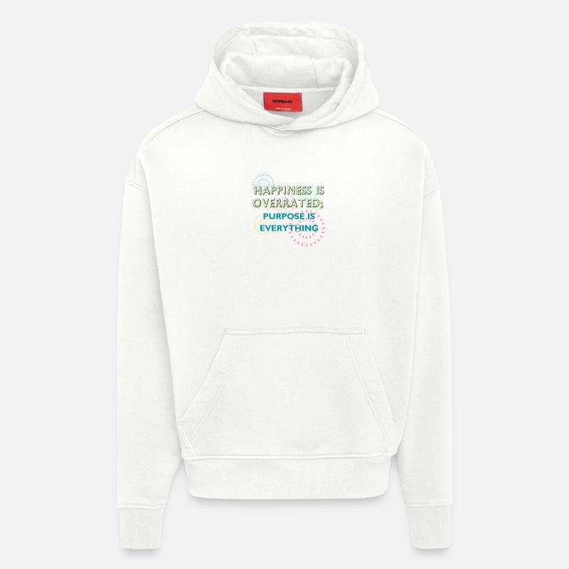 Purpose Is Everything Inspirational Design - Hoodie- made by SPREAD  - OFF WHITE