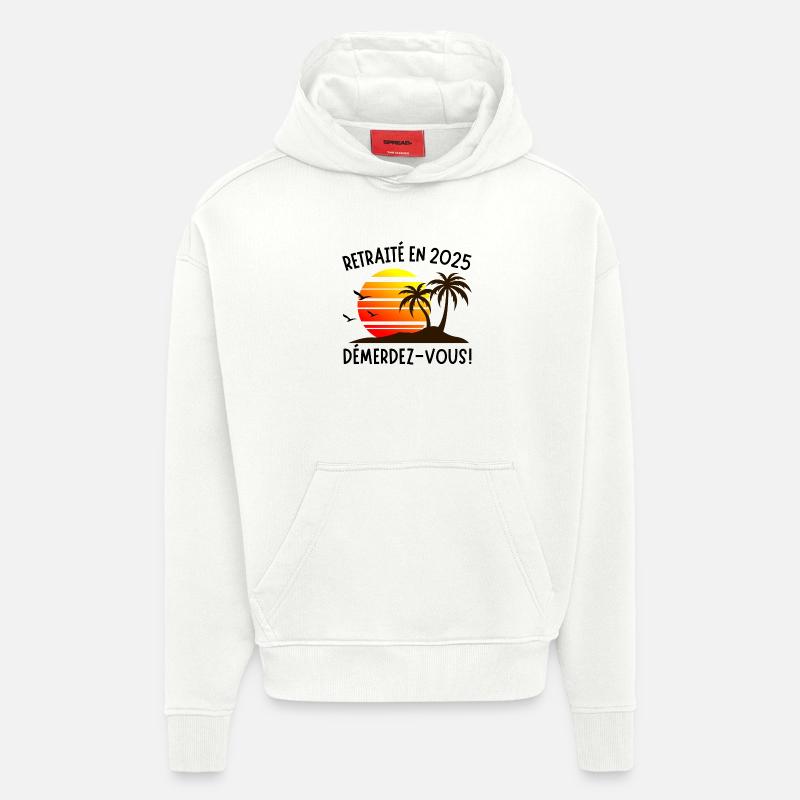 Retraité en 2025 – Démerdez-vous ! Soleil & Palmie - Sweat à capuche bio épais oversize fabriqué en UE - OFF WHITE