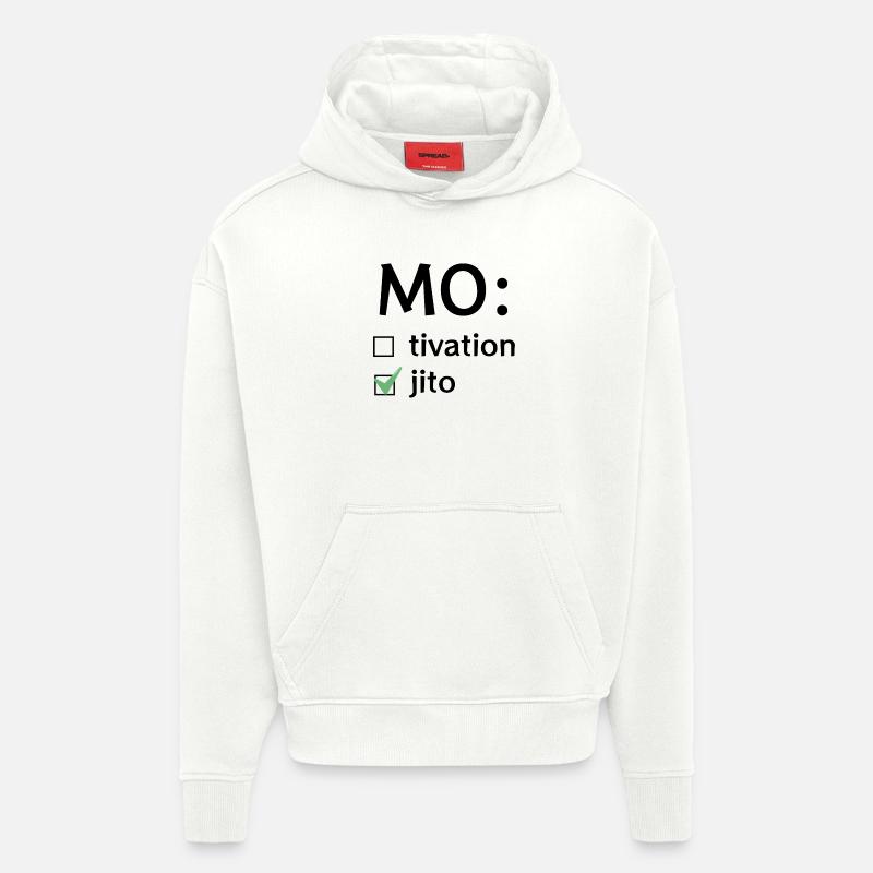 Motivation oder Mojito - Hoodie- made by SPREAD  - OFF WHITE