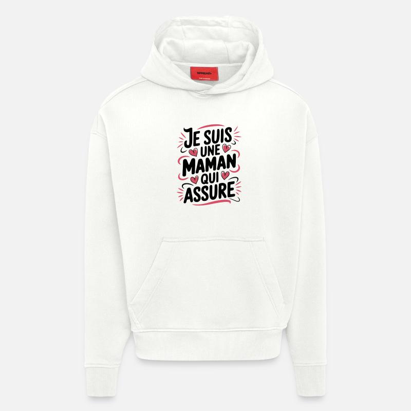 Je suis une Maman qui Assure - Sweat à capuche bio épais oversize fabriqué en UE - OFF WHITE