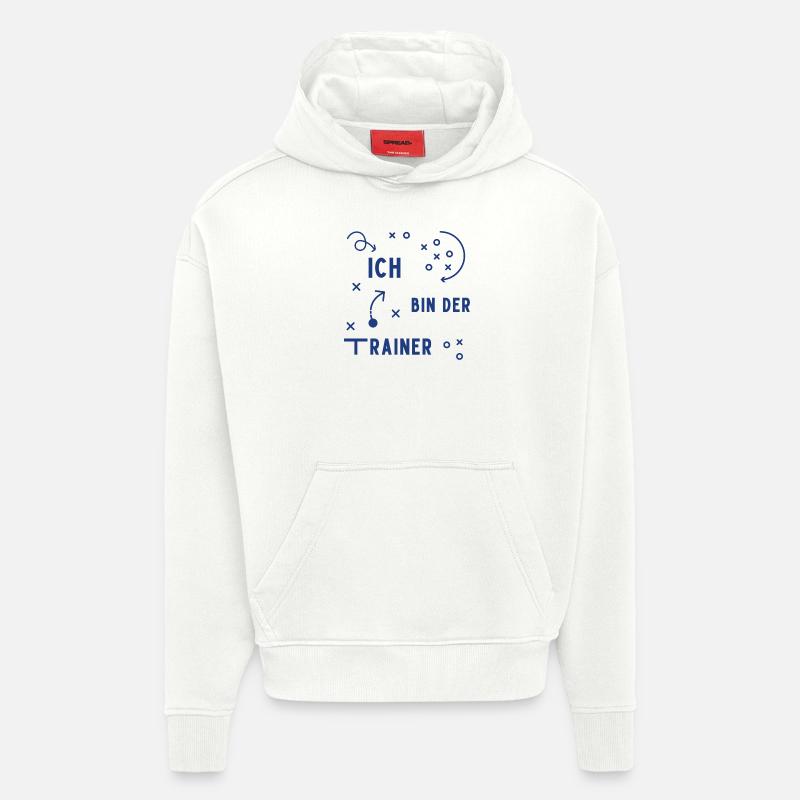 Ich bin der Trainer - Hoodie- made by SPREAD - OFF WHITE